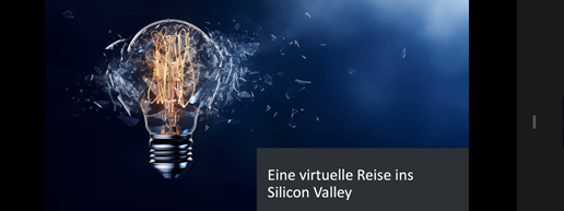 Gelungener Online-Workshop zu den neuesten Trends im Silicon Valley, Start-ups und International Innovation Support