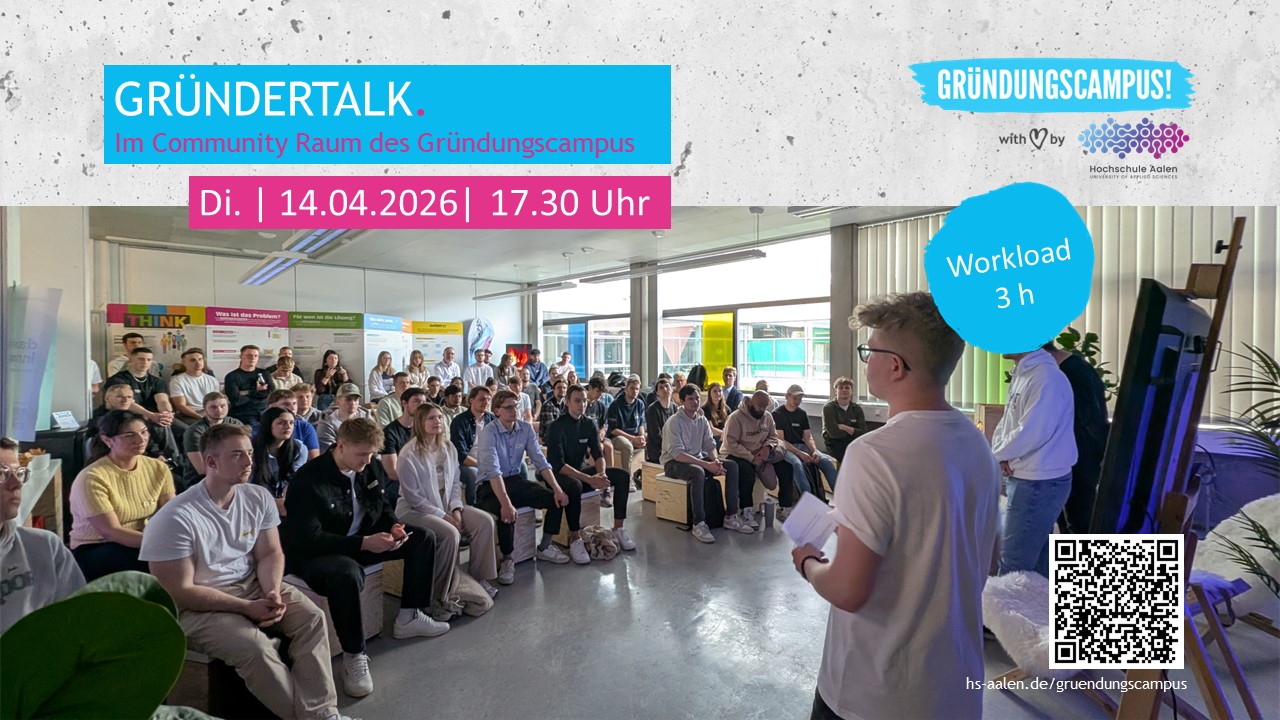 Gruendertalk des Gründungscampus der Hochschule Aalen am 14.04.26